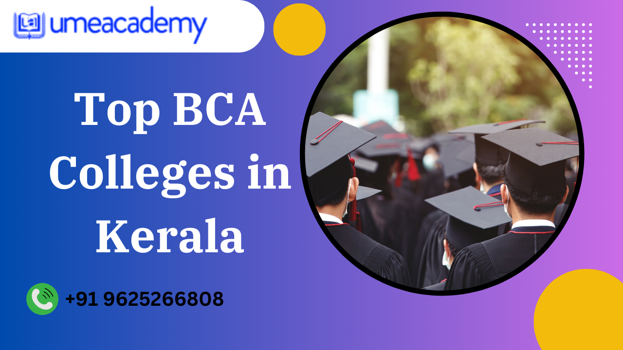 Best Online Bca Colleges In Kerala